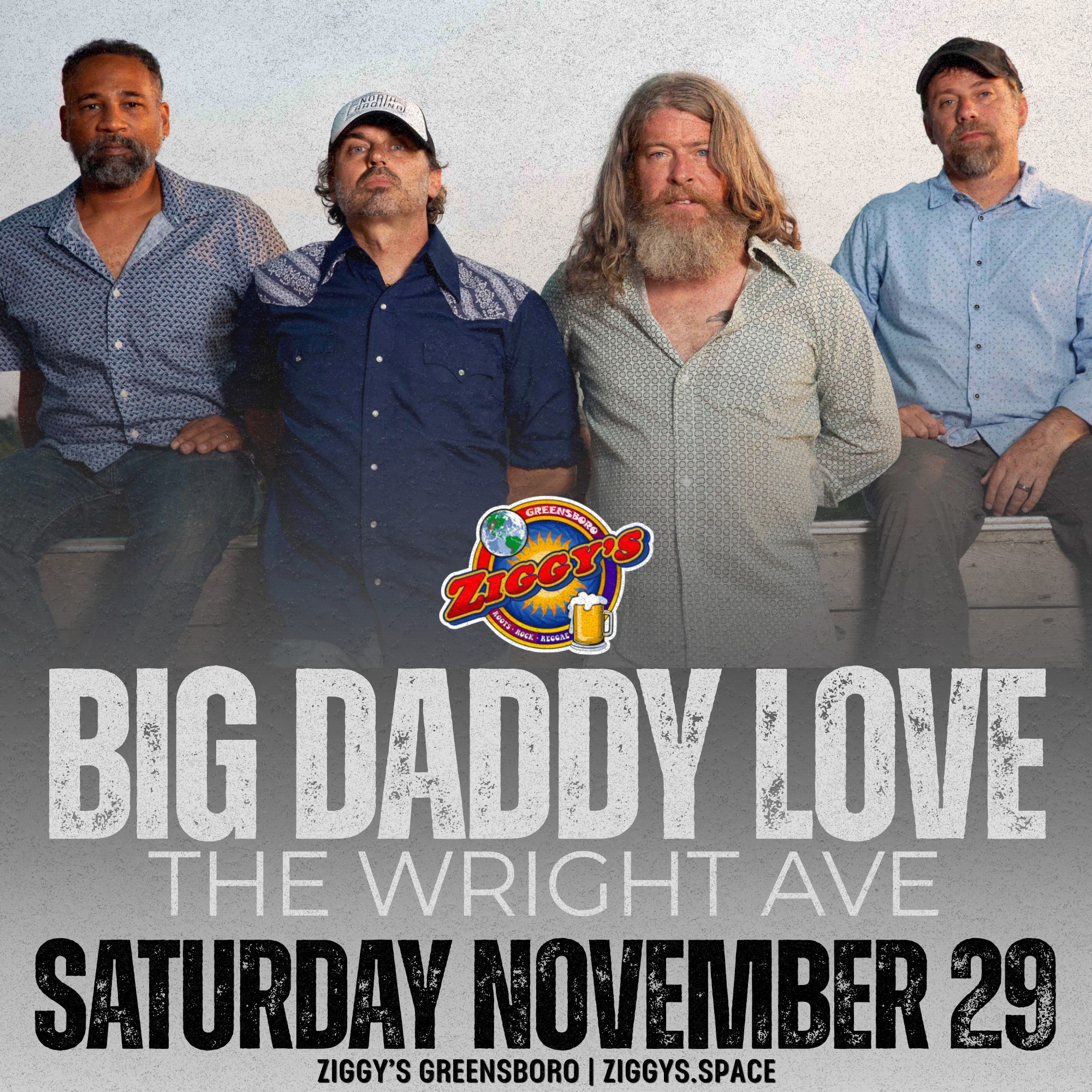 BIG DADDY LOVE w/ THE WRIGHT AVE